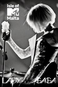 Isle of MTV Malta Lady Gaga' Poster