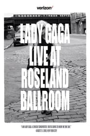 Lady Gaga Live at Roseland Ballroom' Poster