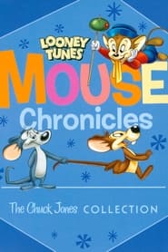 Looney Tunes Mouse Chronicles The Chuck Jones Collection' Poster