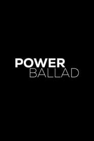 Power Ballad' Poster