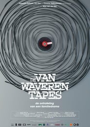 De Van Waveren Tapes' Poster