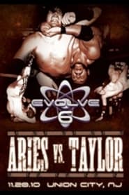 EVOLVE 6 Aries vs Taylor' Poster