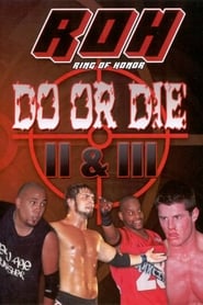 ROH Do or Die II  III' Poster