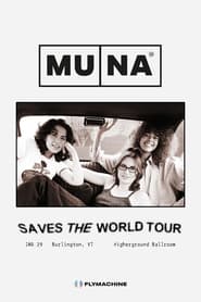 MUNA Saves the World Tour  Live in Vermont' Poster