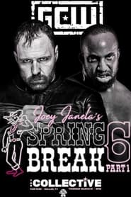 GCW Joey Janelas Spring Break 6 Part 1' Poster