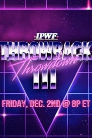 IMPACT Wrestling Throwback Throwdown III' Poster