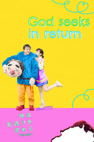 God Seeks in Return' Poster