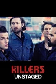 The Killers Unstaged' Poster