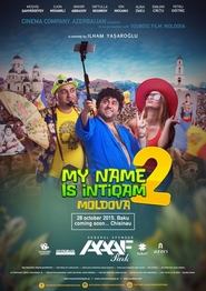 My Name is Intigam 2 Moldova' Poster