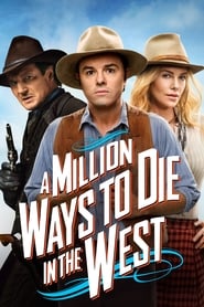 Streaming sources forA Million Ways to Die in the West