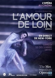 The Metropolitan Opera LAmour de Loin' Poster