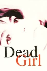 Dead Girl' Poster