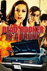 Dead Hooker in a Trunk' Poster