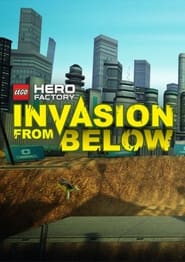 Streaming sources forLEGO Hero Factory Invasion From Below