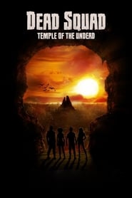Dead Squad Temple of the Undead' Poster
