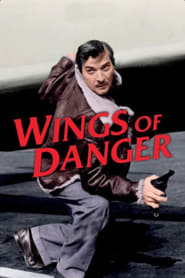Wings of Danger' Poster