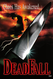 Deadfall' Poster