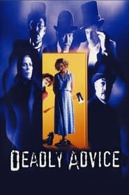 Deadly Advice' Poster