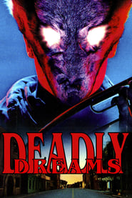 Deadly Dreams' Poster
