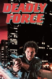 Deadly Force' Poster