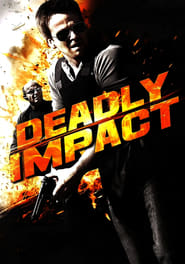 Deadly Impact' Poster