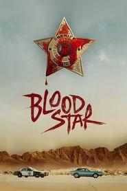 Streaming sources forBlood Star