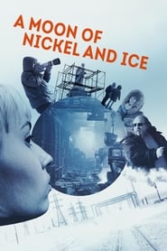 A Moon of Nickel and Ice' Poster