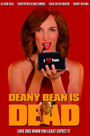 Deany Bean Is Dead' Poster