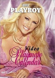 Streaming sources forPlayboy Video Playmate Calendar 2002