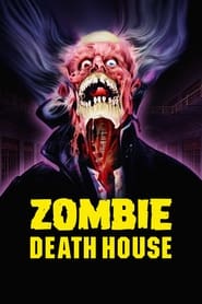 Zombie Death House' Poster