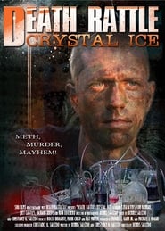 Death Rattle Crystal Ice' Poster