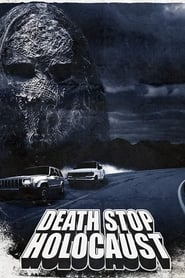 Death Stop Holocaust' Poster