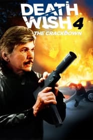 Death Wish 4 The Crackdown
