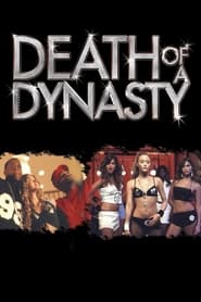 Death of a Dynasty' Poster