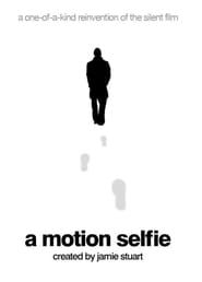 A Motion Selfie' Poster