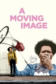 A Moving Image' Poster