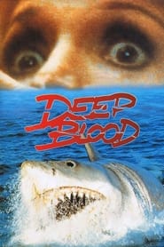Deep Blood' Poster