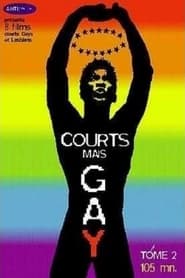 Streaming sources forCourts mais Gay  Tome 2