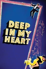 Deep in My Heart' Poster