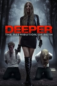 Deeper The Retribution of Beth' Poster