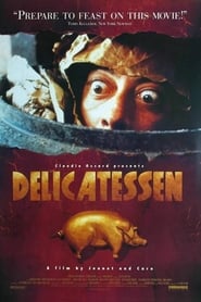 Streaming sources forDelicatessen