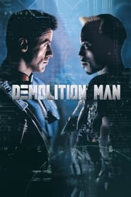 Streaming sources forDemolition Man