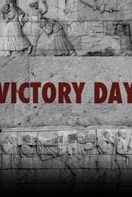 Streaming sources forVictory Day