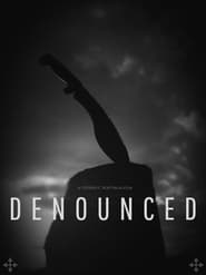 Denounced' Poster