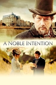 A Noble Intention' Poster