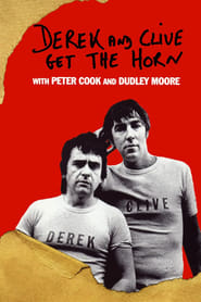 Derek and Clive Get the Horn' Poster