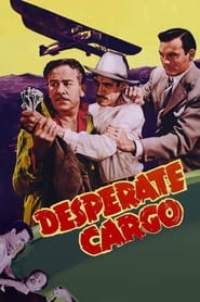 Desperate Cargo' Poster