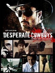 Desperate Cowboys' Poster