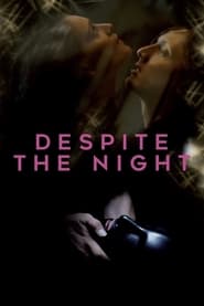 Despite the Night' Poster