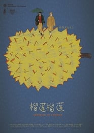 Chronicle of a Durian' Poster